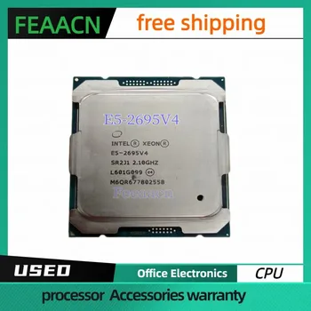 Процессор Xeon usado E5-2695V4 SR2J1 2,1 ГГц 45 М 18 núcleos 120 Вт 14 нм E5-2695 V4 CPU E5 2695 V4 E5 2695V4